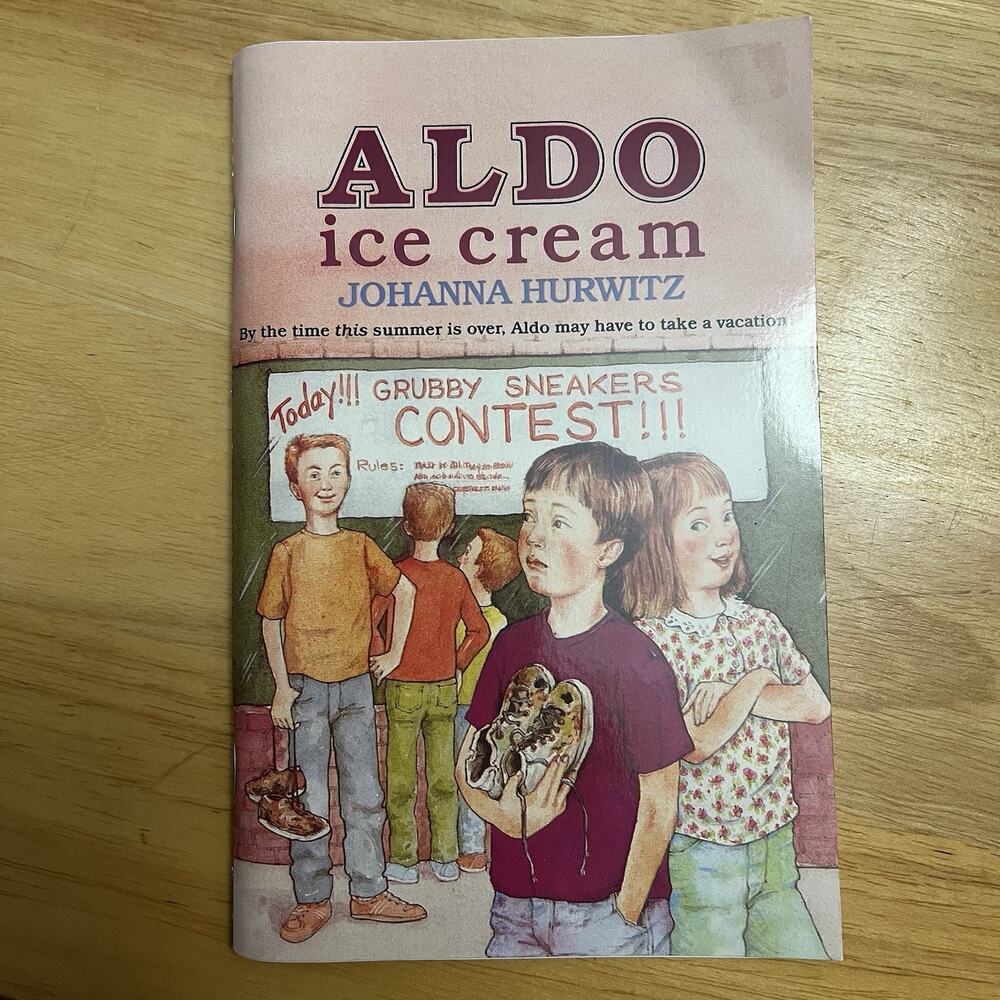 Aldo Ice Cream Harcourt School Publisher Collections By Johanna Hurwitz Paperbac